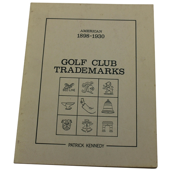  'Golf Club Trademarks 1898-1930' Signed By Author Patrick Kennedy