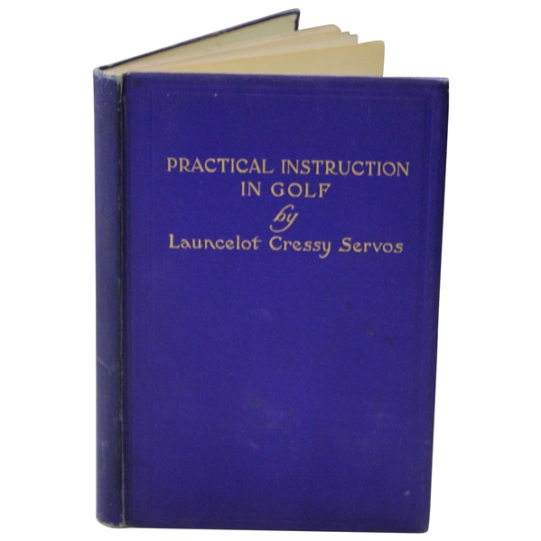 1905 'Practical Instruction In Golf' By Launcelot Cressy Servos - Great Condition