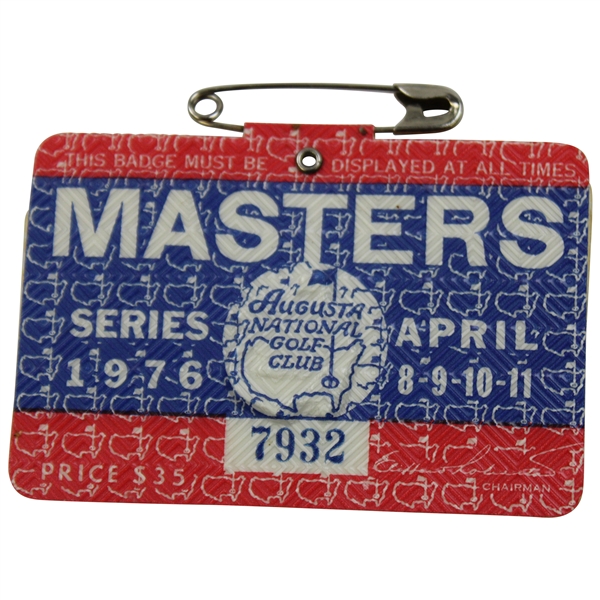 1976 Masters Tournament SERIES Badge #7932 - Ray Floyd Winner