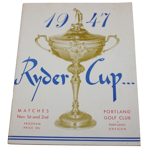 1947 Ryder Cup US & British Team Signed Program Inc. Honorary Captains Hagen & Wood JSA ALOA