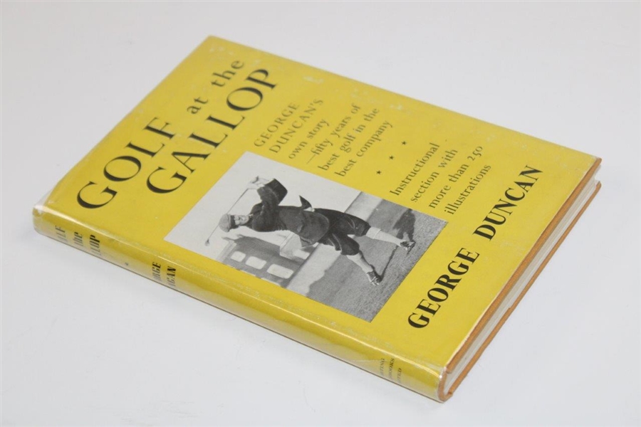 1920 Open Winner George Duncan Signed 1951 'Golf at the Gallop' 1st Edition Book JSA ALOA