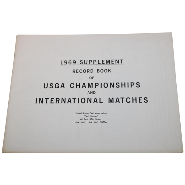 1969 Record Book Of USGA Championships And International Matches