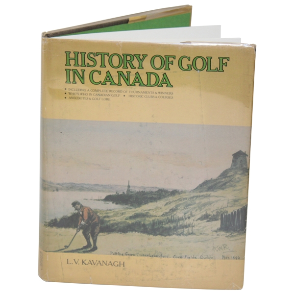 1973 History Of Golf In Canada By L.V. Kavanagh