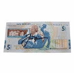 Jack Nicklaus Signed Royal Bank of Scotland 5lb Note - Bobby Clampett Collection JSA ALOA