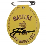 Jack Nicklaus Signed 1965 Masters Tournament SERIES Badge #1994 JSA ALOA