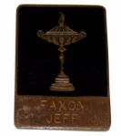 Ryder Cup Family Badge (from Jeff Faxon, brother of Brad Faxon) 