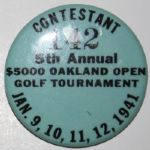 Felix Serafin's Contestant #142 Badge - 1941 Oakland Open