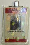 2001 Masters Trophy Room Badge - James A. Olman Tiger Woods victory. 