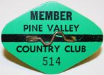 Pine Valley Country Club Member Pin - #514