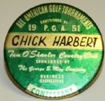 1951 All American Golf Contestants Pin - Chick Harbert PGA Champ - Tam OShanter Country Club
