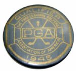 1945 PGA Contestant Badge - Won by Byron Nelson-Penna Family Collection