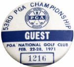1971 PGA Championship Guest Badge - Jack Nicklaus Winner 2nd PGA, 9th Major