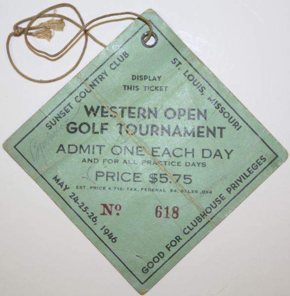 1946 Western Open Ticket - Signed by CHAMP Ben Hogan, Byron Nelson,Vic Ghezzi, Craig Wood, Jimes Hines,etc.