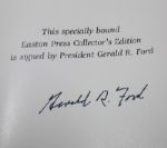 Gerald Ford Hand Signed 'A Time To Heal' Limited Edition