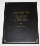 Gene Sarazen Signed Limited Edition Book 'The Squire: The Legendary Golfing Life of Gene Sarazen'