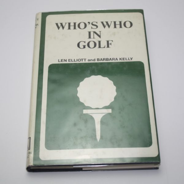 'Who's Who in Golf' by Len Elliot and Barbara Kelly - 1976