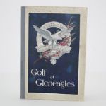 1921 1st Edition Book 'Golf at Glen Eagles- by R.J. MacLennan