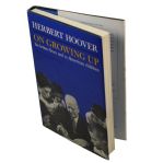 Herbert Hoover Signed Book 'On Growing Up' Hard Cover w/Dust Jacket