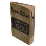 Byron Nelson Signed 1946 Book 'Winning Golf' JSA COA