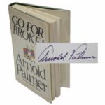 Arnold Palmer Signed Go For Broke Book - Personalized JSA COA