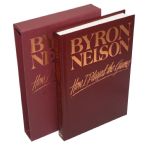 Byron Nelson Signed Book 'How I played the Game' - 448/500