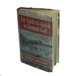 An Addicts Guide to British Golf - A County by County Pictoral Directory by George Houghton