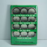 'The Curious History of the Golf Ball' by John Stuart Martin