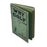 1923 Golf Book Why Golf? by Dubb