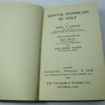 1927 Golf Book 'Mental Handicaps in Golf' by Theo B. Hyslop