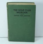 1929 Golf Book 'The Golf Club Murder' by Owen Fox Jerome