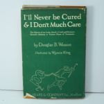 1928 Golf Book 'I'll Never Be Cured & I don't Care' by Douglas Wesson