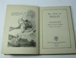 1921 Golf Book 'So This Is Golf?' by Wilson