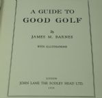 1925 Golf Book 'A Guide to Good Golf' by Barnes