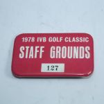 1978 PGA Tour IVB Golf Classic Staff Grounds Badge - Nicklaus Tour Win