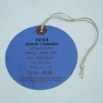 1964 Masters Friday Ticket  - Arnold Palmer Winner
