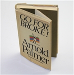 Arnold Palmer Signed Book 'Go For Broke - Signed Twice JSA COA
