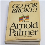 Arnold Palmer Signed Book 'Go For Broke - Signed Twice JSA COA
