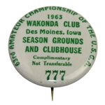 1963 US Amateur  at Wakonda Club Season, Grounds, & Clubhouse Badge #777