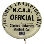 1948 NCAA Golf Championship at Stanford University Officials Badge