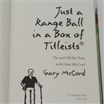 Gary McCord Signed Book 'Just a Range Ball in a Box of Titleists' JSA COA