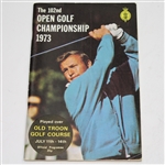 1973 The Open Championship at Royal Troon Golf Course Program - Tom Weiskopf Winner
