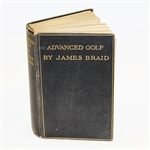 James Braid Signed and Inscribed 'Advanced Golf' Book - Rare JSA ALOA