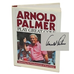 Arnold Palmer Signed Book 'Play Great Golf' JSA ALOA