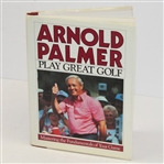 Arnold Palmer Signed Book 'Play Great Golf' JSA ALOA