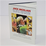 Jack Nicklaus Signed 'My Most Memorable Shots in the Majors' Book JSA ALOA