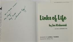 1973 'Links of Life' by Joe Kirkwood as told by Barbara Fey with Quotations