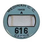 1968 Medinah Country Club Caddie Badge #616 - Roth Collection