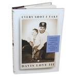 'Every Shot I Take' by Davis Love III with Hall of Fame Bookplate JSA ALOA
