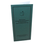 'Golf Course Changes & Improvements: The First 40 Years Augusta National Golf Club' Booklet