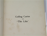 1910 'Golfing Curios and The Like' Signed by Author Harry B. Wood